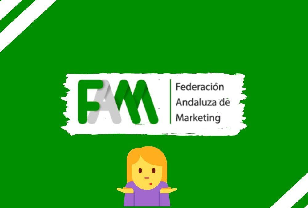 ¿Qué es la Federación Andaluza de Marketing ?