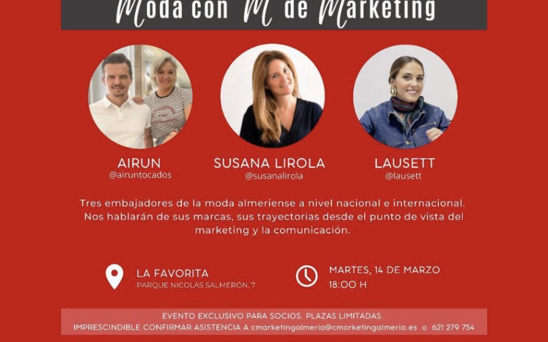 Club Marketing Almería: Moda con M de Marketing